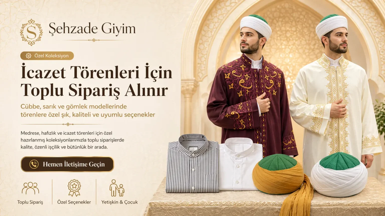 Hafızlık ve icazet törenleri için toplu cübbe sarık ve gömlek siparişi Şehzade Giyim